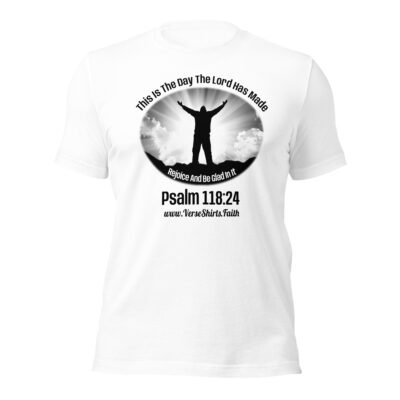 Psalm 118:24 Verse Shirt